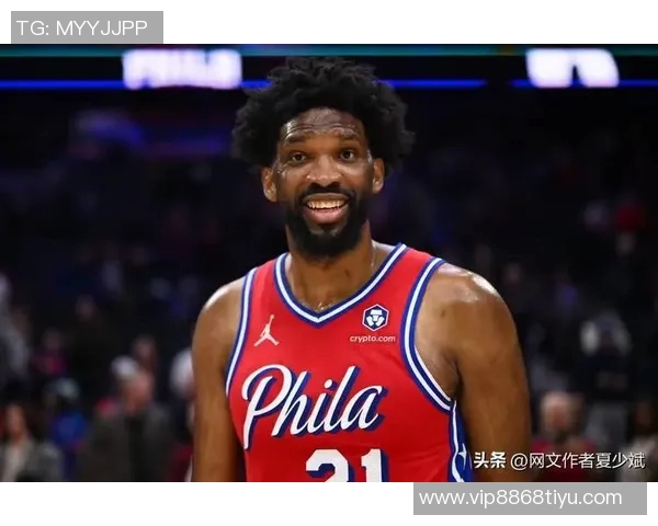 恩比德首秀表现抢眼半场无罚球依然贡献全面数据